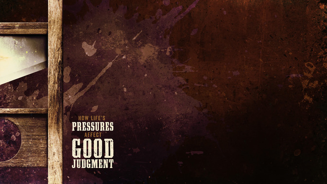 How_Lifes_Pressures_Affect_Good_Judgment_16x9-CONTENT-2#preset=tg_alt2.jpg
