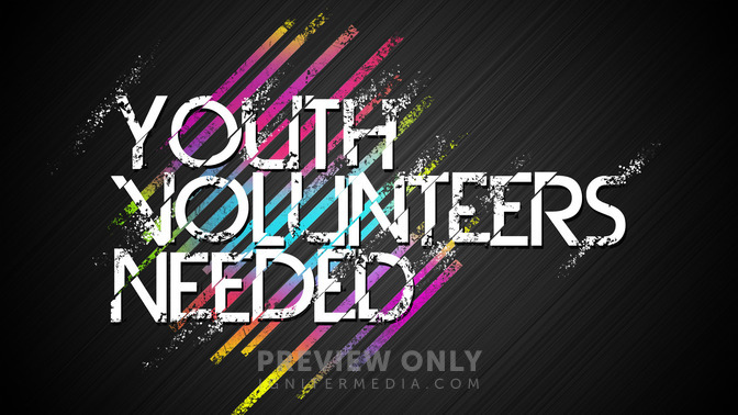 Youth_Volunteers_Needed_16x9-TITLE-2#preset=tg_title2.jpg