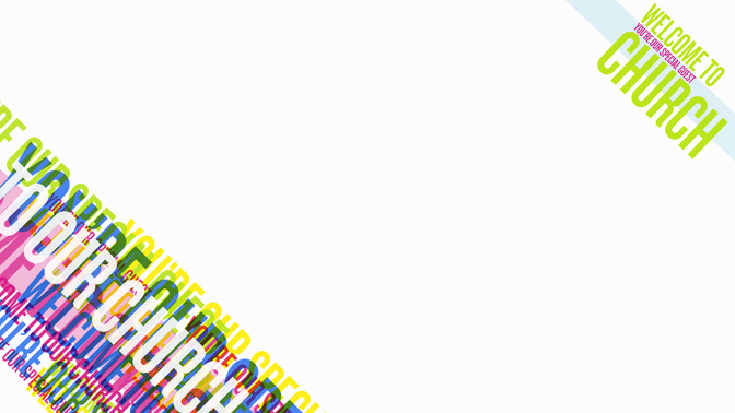 Multicolored_Text_-_Welcome_To_Church_16x9-CONTENT-1#preset=tg_alt1.jpg