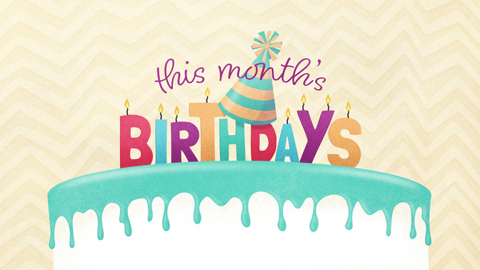 This_Months_Birthdays-WIDE#preset=tg_title2.jpg