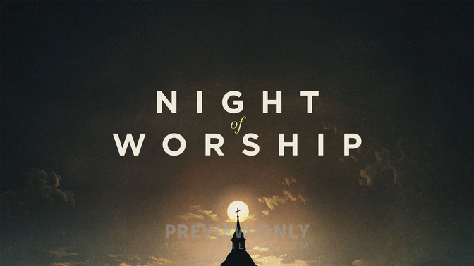 Night_Of_Worship_WIDE-TITLE-2#preset=tg_title2.jpg