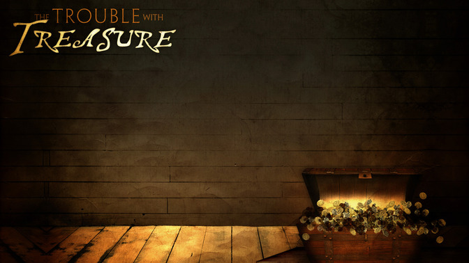The_Trouble_With_Treasure_16x9-CONTENT-2#preset=tg_alt2.jpg