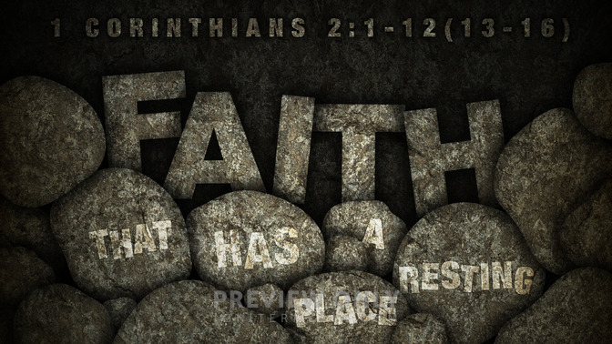 faith that has a resting place