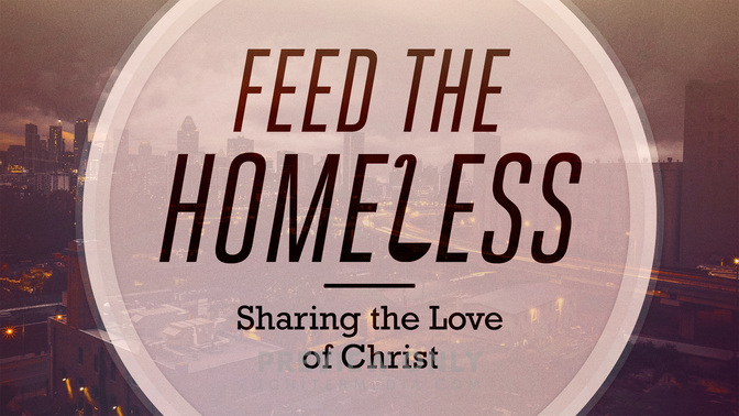 feed the homeless