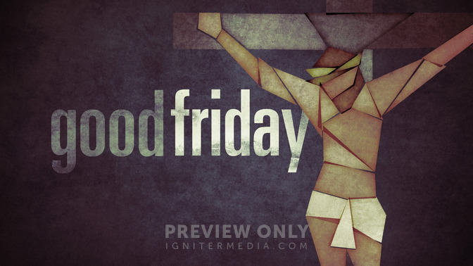 Good_Friday_16x9-TITLE-2#preset=tg_title2.jpg