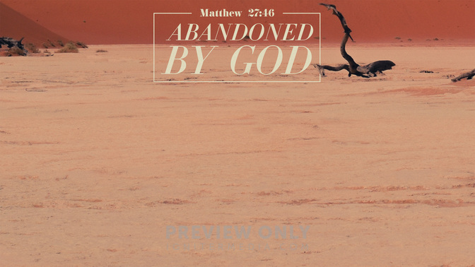 Abandoned_By_God_WIDE-CONTENT-1#preset=tg_alt1.jpg