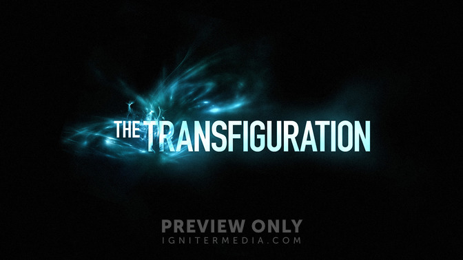 The_Transfiguration_16x9-TITLE-2#preset=tg_title2.jpg