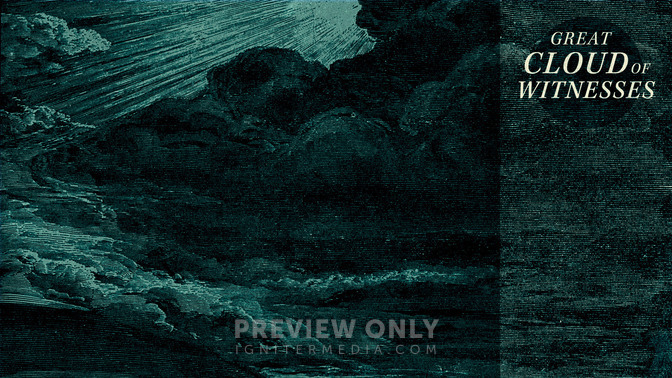 Great_Cloud_of_Witnesses_16x9-CONTENT-2#preset=tg_alt2.jpg