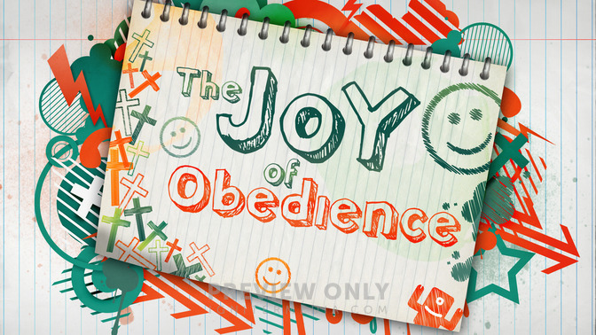 The_Joy_of_Obedience_16x9-TITLE-2#preset=tg_title2.jpg
