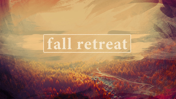 Fallretreat-WIDE#preset=tg_title2.jpg