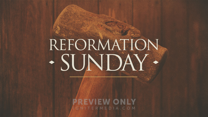 Reformation_Sunday_WIDE-TITLE-2#preset=tg_title2.jpg
