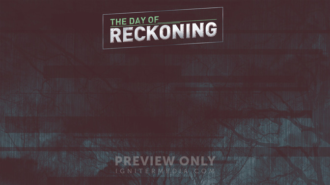 The_Day_of_Reckoning_16x9-CONTENT-2#preset=tg_alt2.jpg