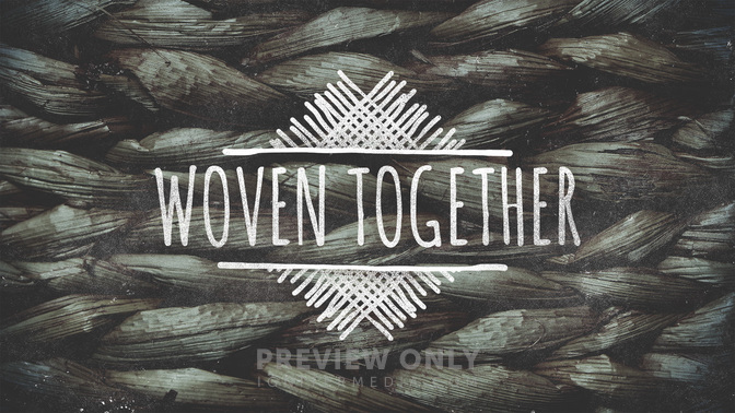 Woven_Together_WIDE-TITLE-2#preset=tg_title2.jpg