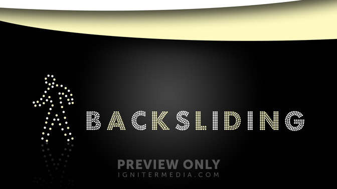 Backsliding_16x9-TITLE-2#preset=tg_title2.jpg