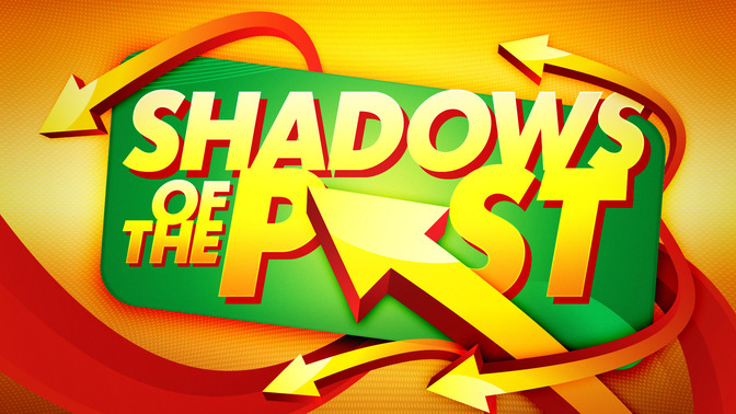 New_Year_For_a_New_You_-_Shadows_of_the_Past_16x9-TITLE-2#preset=tg_title2.jpg