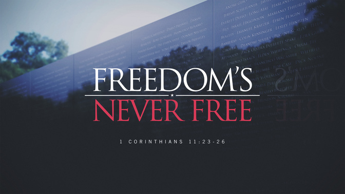 freedoms never free