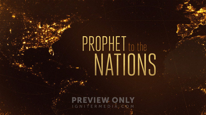 Prophet_to_the_Nations_16x9-TITLE-2#preset=tg_title2.jpg