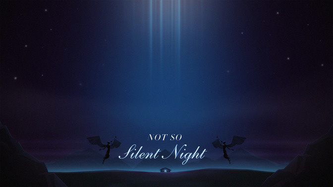 Not_So_Silent_Night_16x9-CONTENT-2#preset=tg_alt2.jpg