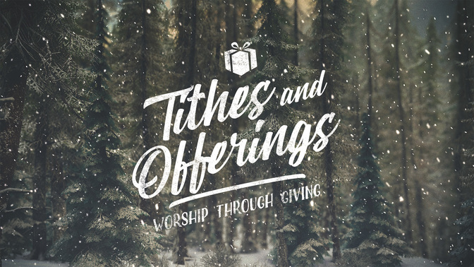 tithes and offerings