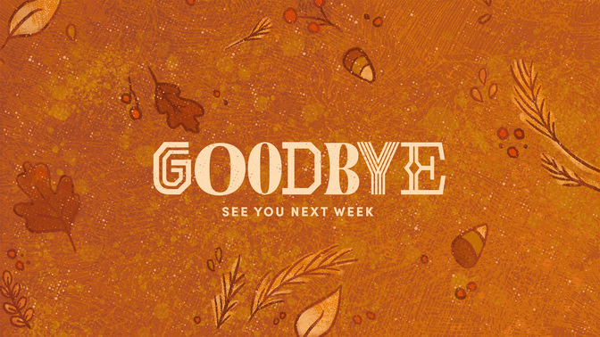 festive fall - goodbye