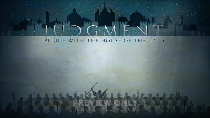 Judgment_Begin_With_The_House_Of_The_Lord-WIDE#preset=tg_alt2.jpg