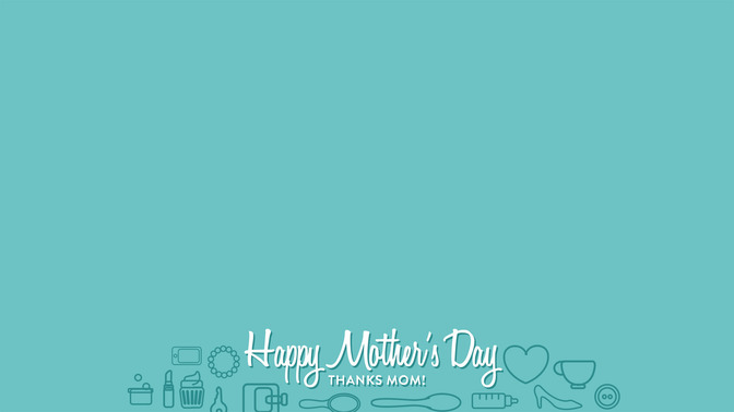Happy_Mothers_Day_16x9-CONTENT-1#preset=tg_alt1.jpg