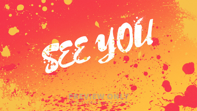 Splattered-See_You_WIDE-TITLE-2#preset=tg_title2.jpg