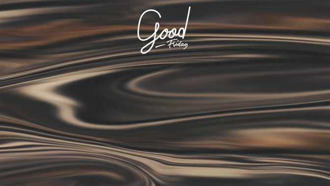 Good_Friday-WIDE#preset=tg_alt1.jpg