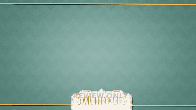 Sanctity_of_Life_16x9-CONTENT-2#preset=tg_alt2.jpg