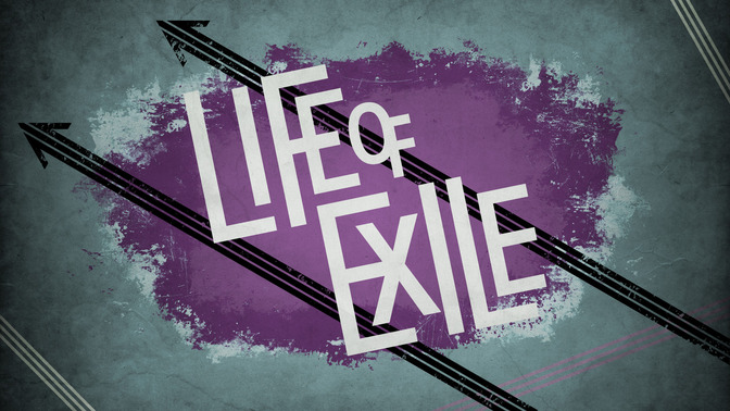 Life_of_Exile_16x9-TITLE-2#preset=tg_title2.jpg