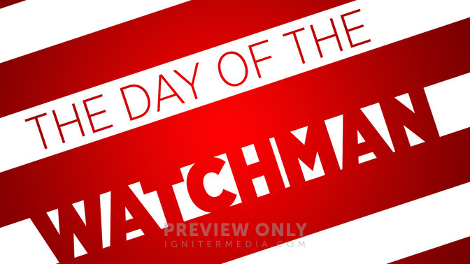 The_Day_of_the_Watchman_16x9-TITLE-2#preset=tg_title2.jpg