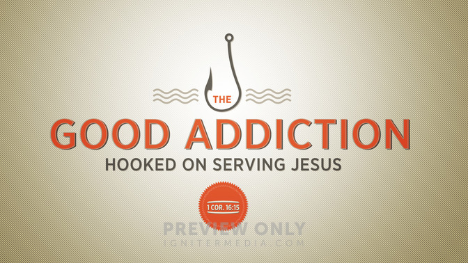the good addiction