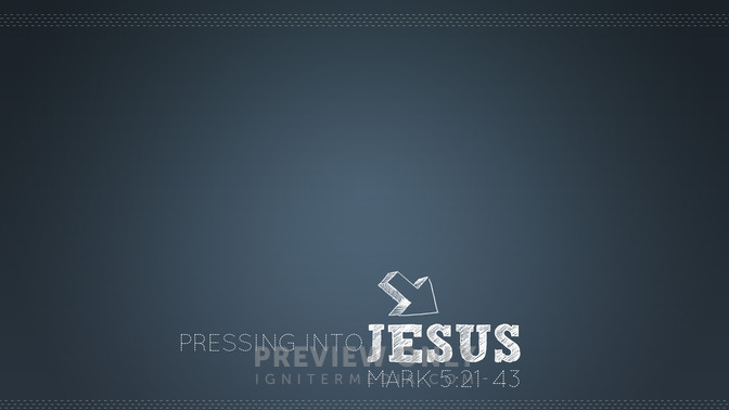 Pressing_Into_Jesus_16x9-CONTENT-1#preset=tg_alt1.jpg