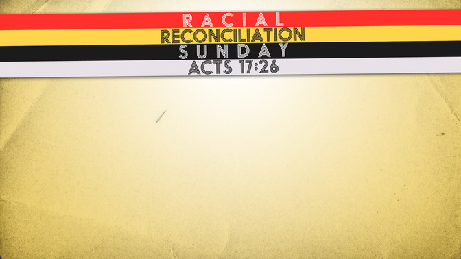 Racial_Reconciliation_Sunday_16x9-CONTENT-1#preset=tg_alt1.jpg