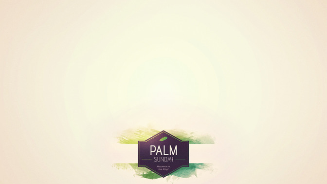 Easter_Watercolor_-_Palm_Sunday_16x9-CONTENT-1#preset=tg_alt1.jpg
