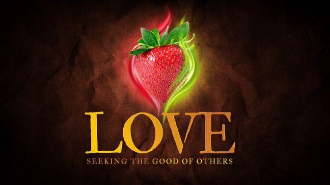 fruit of the spirit - love