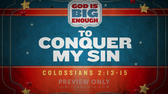 To_Conquer_My_Sin_16x9-TITLE-1#preset=tg_title1.jpg