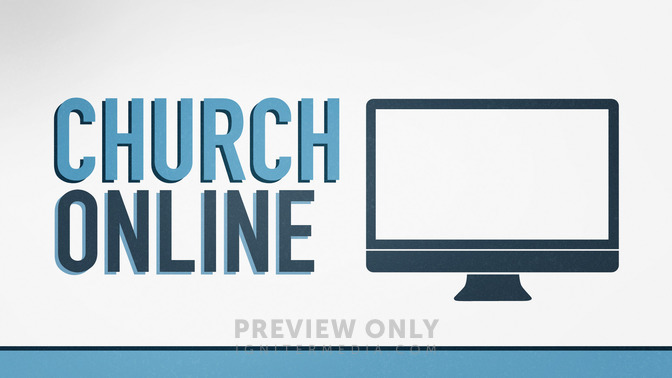 Church_Online_16x9-TITLE-2#preset=tg_title2.jpg
