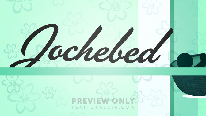 Jochebed_16x9-TITLE-2#preset=tg_title2.jpg