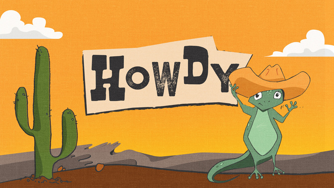 Howdy_WIDE-TITLE-2#preset=tg_title2.jpg