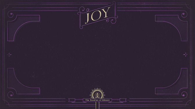 Ornate_Advent_-_Joy_16x9-CONTENT-1#preset=tg_alt1.jpg