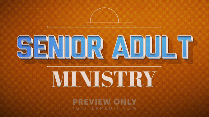 Ministry_Set-Senior_Adult_WIDE-TITLE-2#preset=tg_title2.jpg
