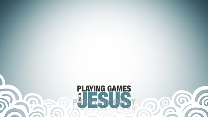 Playing_Games_With_Jesus_16x9-CONTENT-2#preset=tg_alt2.jpg