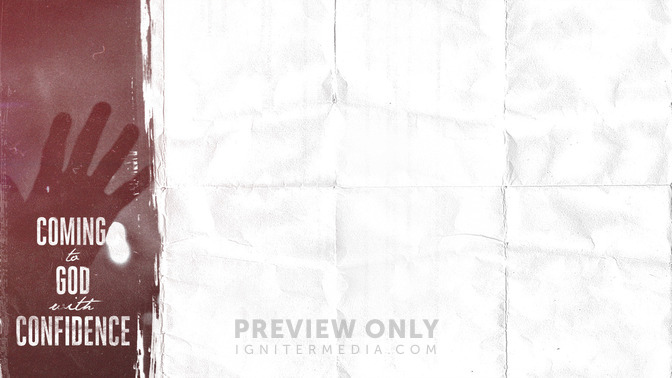 Coming_to_God_with_Confidence_16x9-CONTENT-2#preset=tg_alt2.jpg