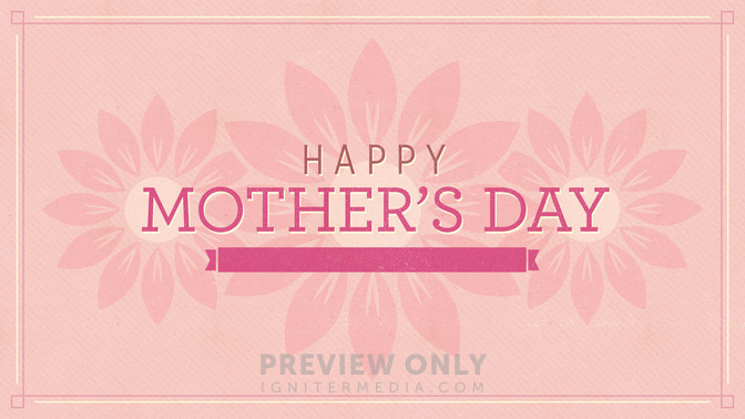 Pink_Flowers_-_Happy_Mothers_Day_16x9-TITLE-2#preset=tg_title2.jpg