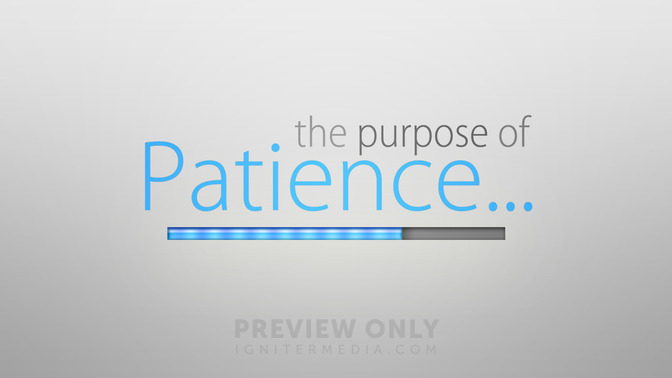 The_Purpose_of_Patience_16x9-TITLE-2#preset=tg_title2.jpg