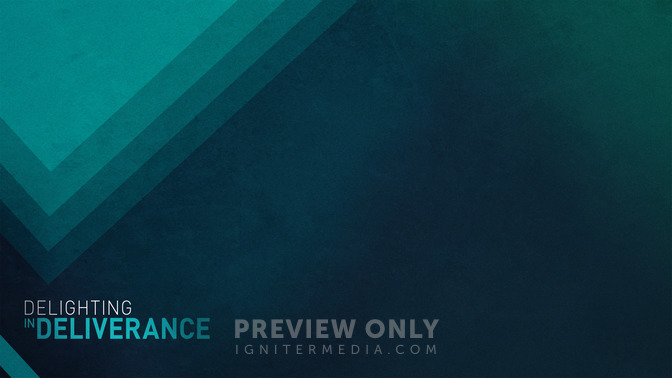 Delighting_in_Deliverance_16x9-CONTENT-2#preset=tg_alt2.jpg