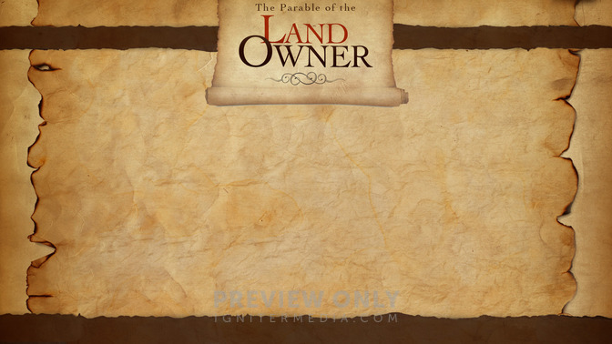 The_Parable_of_the_Landowner_16x9-CONTENT-2#preset=tg_alt2.jpg