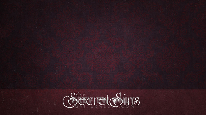 Our_Secret_Sins_16x9-CONTENT-2#preset=tg_alt2.jpg