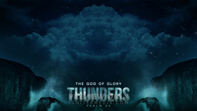 The_God_of_Glory_Thunders_16x9-CONTENT-1#preset=tg_alt1.jpg